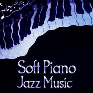 Soft Piano Jazz Music - Dave Orland