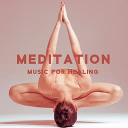 Meditation Music for Healing:Calm Music for Peace and Relaxation, Meditation Routine for Positivity - Mindfulness Meditation Guru
