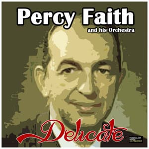 Delicate - Percy Faith