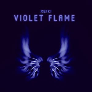 Reiki Violet Flame: Healing & Relaxation Music - Reiki Healing Music Consort