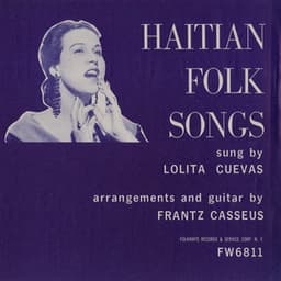 Haitian Folk Songs - Lolita Cuevas