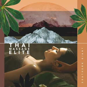 Thai Massage Elite - Southern Giant