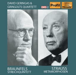 Braunfels: String Quintet, Op. 63 - Strauss: Metamorphosen, TrV 290 - Walter Braunfels
