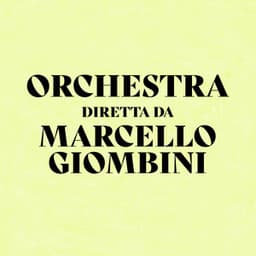 Orchestra Diretta Da Marcello Giombini - Marcello Giombini