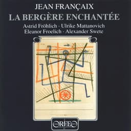 La Bergère Enchantée - Jean Françaix