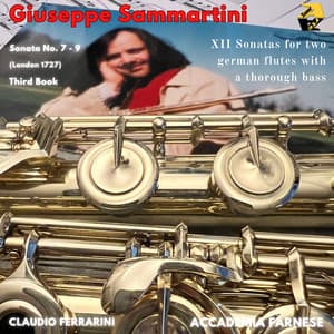 Giuseppe Sammartini: XII Sonatas for Two German Flutes or Violins with a Thorough Bass: Sonatas No. 7 - 9. Third Book - Giuseppe Sammartini