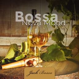 Bossa Nova Mood - Jack Bossa