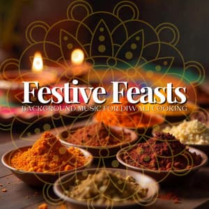 Festive Feasts: Background Music for Diwali Cooking - Hindu Academy