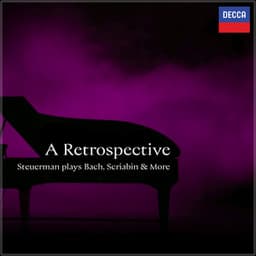 "A Retrospective" - Steuerman plays Bach, Scriabin & more - Jean Louis Steuerman
