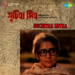 Songs of Rabindranath - Suchitra Mitra