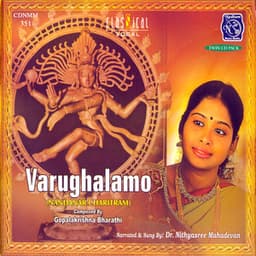 Varughalamo Vol. 2 - Nithyasree Mahadevan