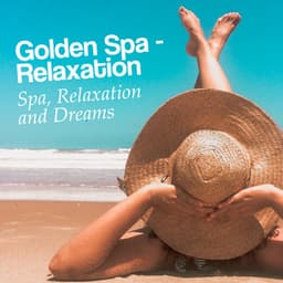 Golden Spa - Relaxation - Spa, Relaxation and Dreams