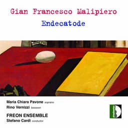 Malipiero: Endecatode - Gian Francesco Malipiero