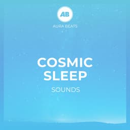 Cosmic Sleep Sounds - Driftwave