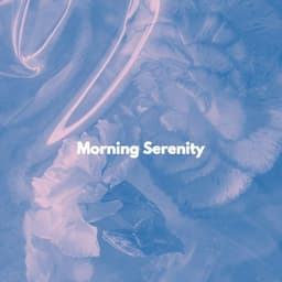 Morning Serenity - Alegre Desayuno Jazz