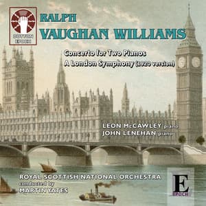 Ralph Vaughan Williams: A London Symphony - Ralph Vaughan Williams