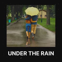 Under the Rain - Always Raining