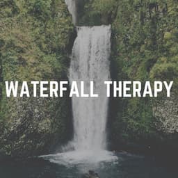 Waterfall Therapy - Waterfall Sounds