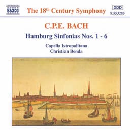 Bach, C.P.E.: Hamburg Sinfonias Nos. 1 - 6, Wq. 182 - Carl Philipp Emanuel Bach