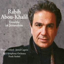 Trouble in Jerusalem - Rabih Abou-Khalil