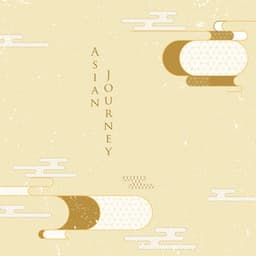 Asian Journey: Relaxing Instruments for Mind Meditation - Motivation Songs Academy