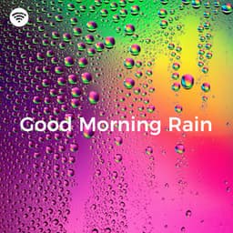 Good Morning Rain: Calm Shower Sounds to Wake Up - Sample Rain Library