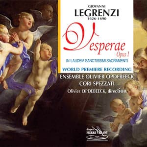 Legrenzi : Vesperae, Op. 1 - In Laudem Sanctissimi Sacramenti - Giovanni Legrenzi