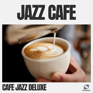 Jazz Cafe - Cafe Jazz Deluxe