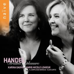 Haendel: Streams of Pleasure - George Frideric Handel