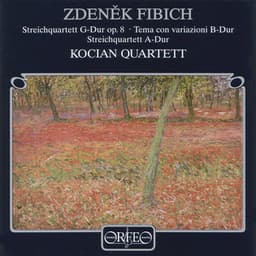 Fibich: String Quartet - Zdeněk Fibich