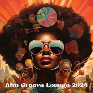 Afro Groove Lounge 2024: Deep House Vibes, Amapiano Rhythms, Chillout Party Anthems - Amapiano DJ