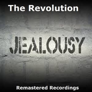 Jealousy - The Revolution