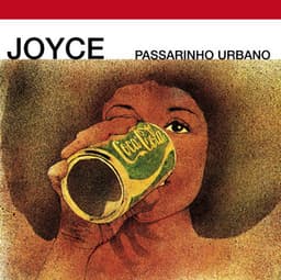 Passarinho Urbano - Joyce Moreno