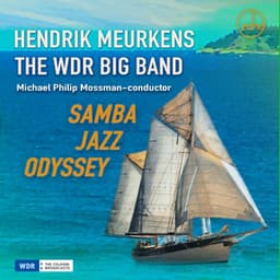 Samba Jazz Odyssey - Hendrik Meurkens