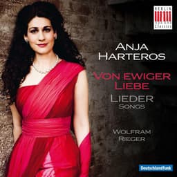 Von ewiger Liebe - Anja Harteros