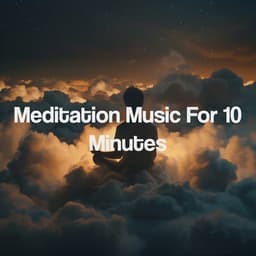 Meditation Music For 10 Minutes - Yoga Music