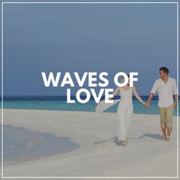 Waves of Love - Waters Of Deluge