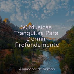 50 Músicas Tranquilas Para Dormir Profundamente - Yoga Music
