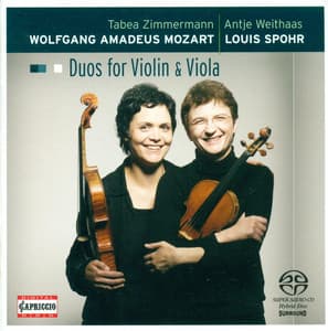 Mozart, W.A.: Duos for Violin and Viola - K. 423, 424 / Spohr, L.: Duo for Violin and Viola, Op. 13 - Tabea Zimmermann