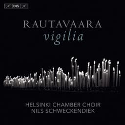 Rautavaara: Vigilia - Einojuhani Rautavaara