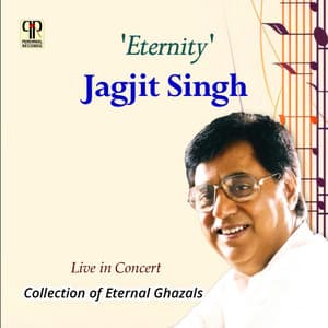 Eternity - Jagjit Singh