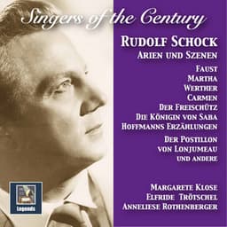 Singers of the Century: Rudolf Schock — Arias & Scenes - Rudolf Schock