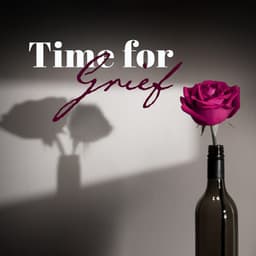 Time for Grief - Sentimental Piano Jazz Club
