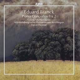 E. Franck: Piano Concertos Nos. 1 & 2 - Eduard Franck