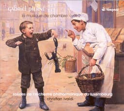 Pierne, G.: Chamber Music, Vol. 2 - Gabriel Pierné
