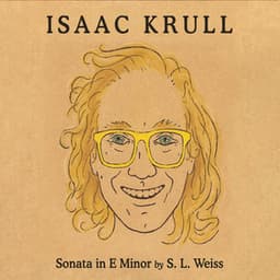 S.L. Weiss: Sonata in E Minor - Silvius Leopold Weiss