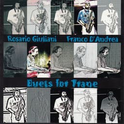 Duets for Trane - Rosario Giuliani