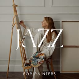 Jazz for Painters - Lilou Doucet