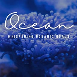 Mystic Ocean Meetings: Workplace Serenity - Ocean Sleep Sounds
