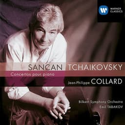 Tchaikovsky & Sancan: Piano Concertos - Jean-Philippe Collard